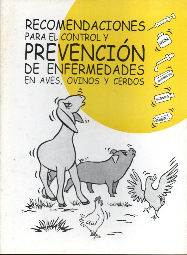 Recomendaciones para el control y prevención de enfermedades en aves, ovinos y cerdos