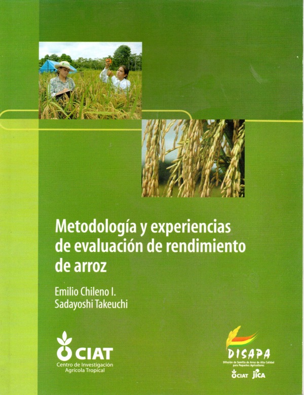 Metodogía y experiencia de evaluación de rendimiento de arroz
