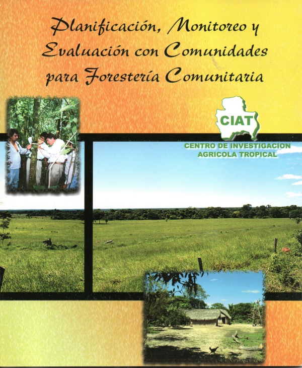 Planificación, monitoreo y evaluación con comunidades para forsetería comunitaria